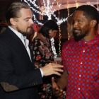 Leonardo Dicaprio and Jamie Foxx